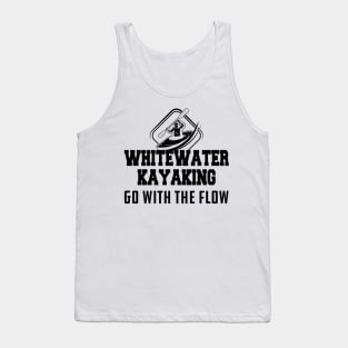 Whitewater Kayaking go with the flow Tank Top